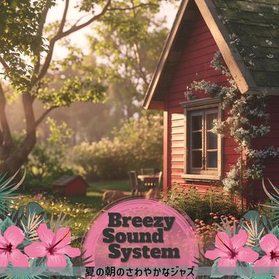 Breezy Sound System's cover