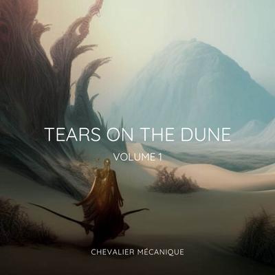 Tears on the Dune, vol. 1's cover