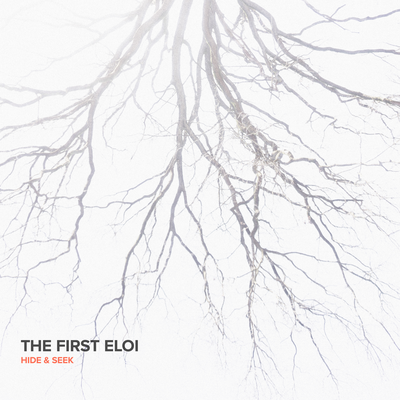 Hide & Seek By The First Eloi's cover