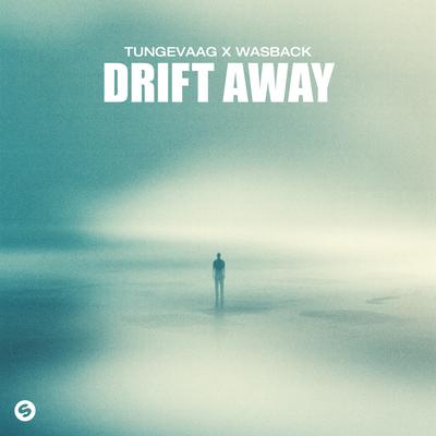 Drift Away By Tungevaag, Wasback's cover