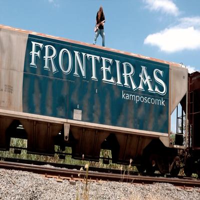 Fronteiras By kamposcomk's cover