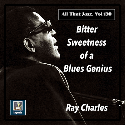 Bitter Sweetness of a  Blues Genius (The 2020 Remasters)'s cover