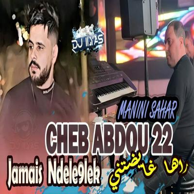 Cheb Abdou 22's cover