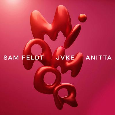 Mi Amor (with JVKE & Anitta) By Sam Feldt, JVKE, Anitta's cover