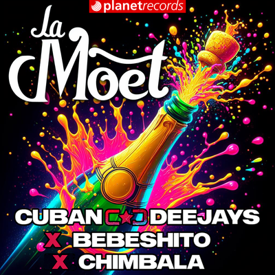 La Moet (Prod. by Roberto Ferrante, B One El Productor De Oro, Ernesto Losa) By Cuban Deejays, Bebeshito, Chimbala's cover