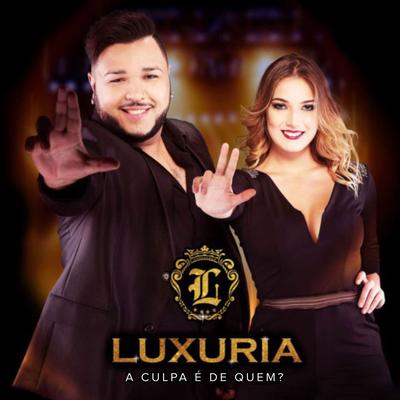 Senta E Levanta By Banda Luxúria's cover
