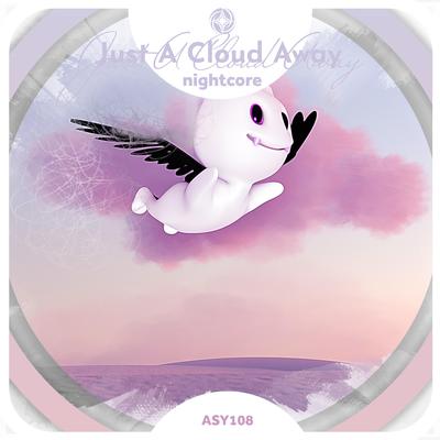 Just a Cloud Away - Nightcore's cover