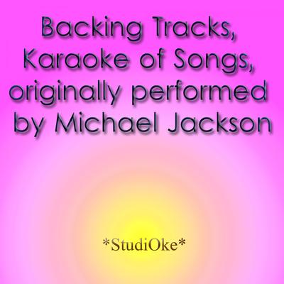 You Are Not Alone (Originally performed by Michael Jackson) (Instrumental Version) By StudiOke's cover