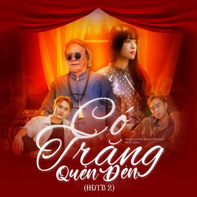 Có Trăng Quên Đèn (HĐTB 2)'s cover