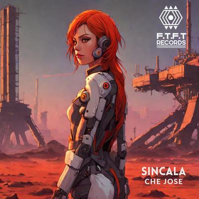 Sincala (Radio Mix) By Che Jose's cover