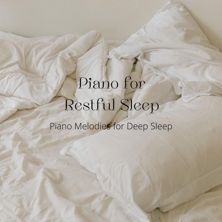 Piano Melodies for Deep Sleep's avatar image