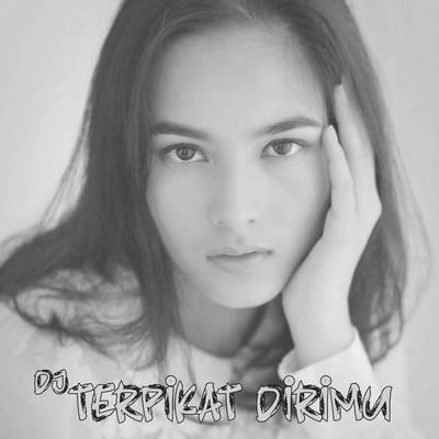 DJ AKU TERPIKAT DIRIMU REMIX FULL BASS's cover