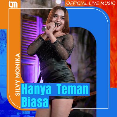 Hanya Teman Biasa (Live)'s cover