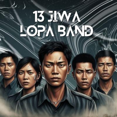 13 JIwa By Lopa Band's cover