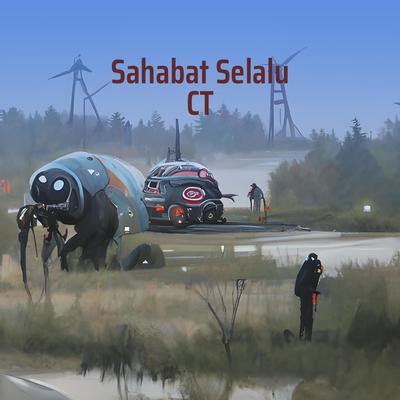 Sahabat Selalu Ct's cover