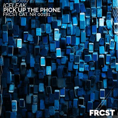 Pick up the Phone By Iceleak's cover