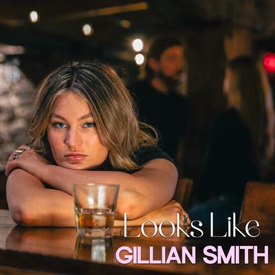Looks Like By Gillian Smith's cover