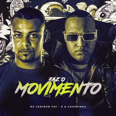 Faz o Movimento's cover