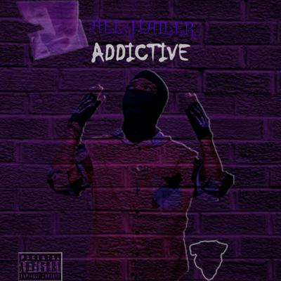 Addictive By All-hailer's cover