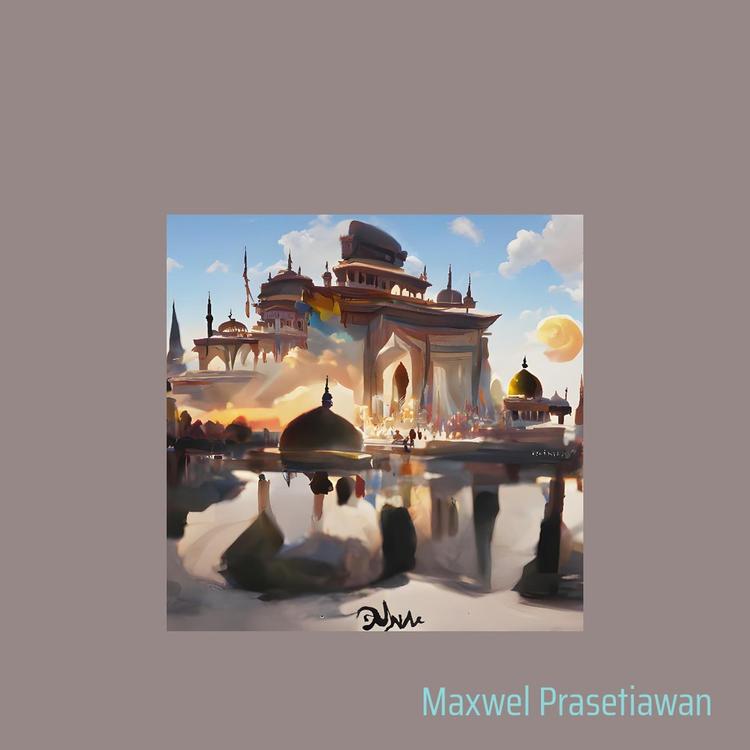 Maxwel Prasetiawan's avatar image
