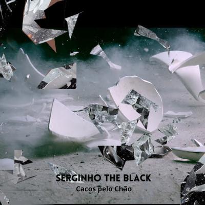 Serginho The Black's cover