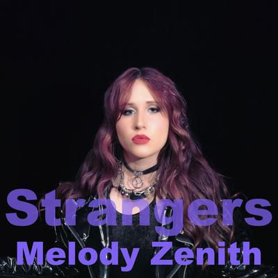 Strangers By Melody Zenith's cover