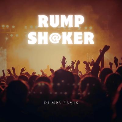 Dj Mp3 (Rump Shake!)'s cover