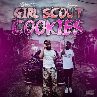 Girl Scout Cookies By DTC Vibe, YN Jay's cover