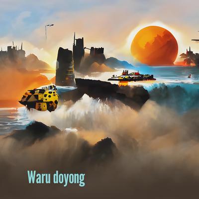 Waru doyong's cover