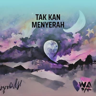 Tak Kan Menyerah's cover