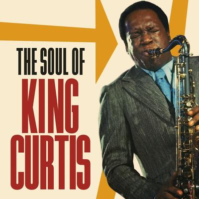 Soul Twist By King Curtis's cover