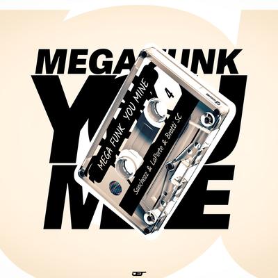 MEGA FUNK YOU MINE's cover