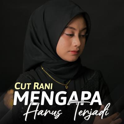 Mengapa Harus Terjadi's cover