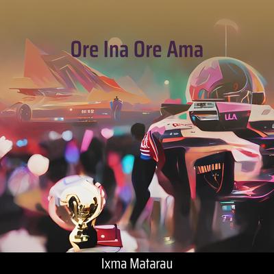 Ore Ina Ore Ama's cover