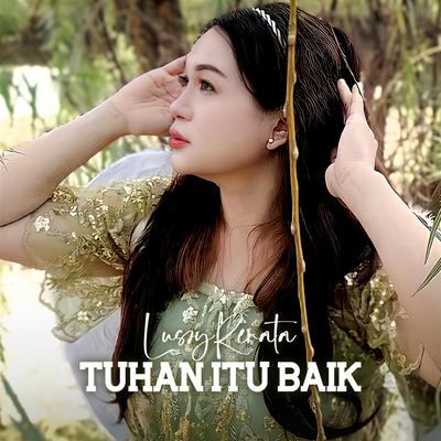 Tuhan Itu Baik's cover