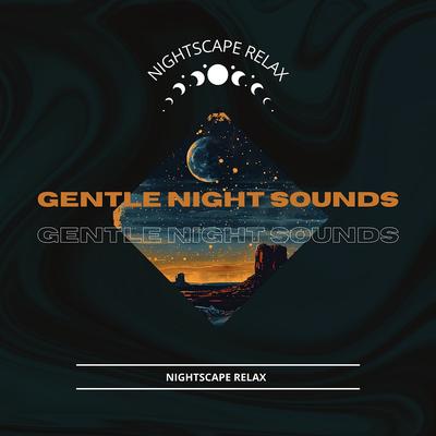 Gentle Night Sounds's cover