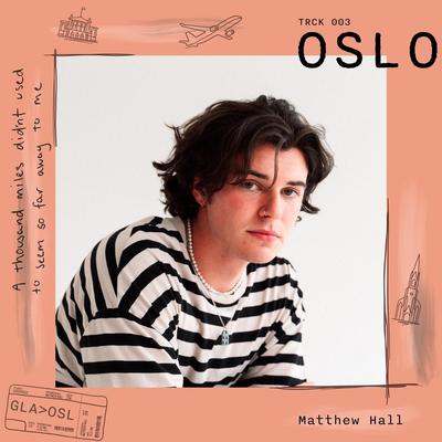 Oslo By Matthew Hall's cover