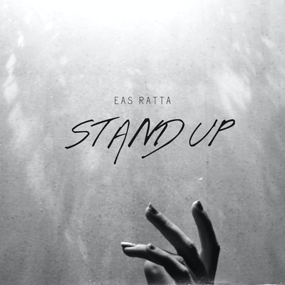 Stand Up By eas Ratta's cover