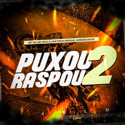 Puxou Raspou 2's cover
