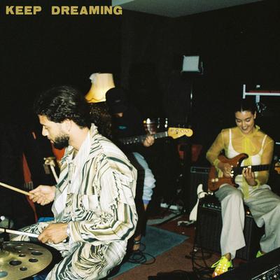 Keep Dreaming By Cassette Heads, cesco.blz, Milan Ring's cover