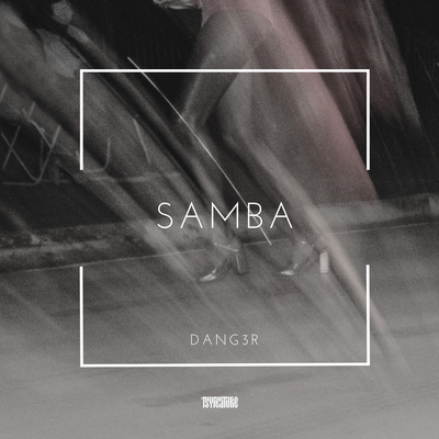 Samba By Dang3r's cover