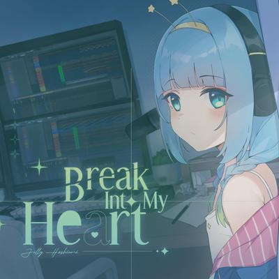 Break Into My Heart's cover