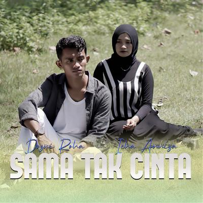 Sama Tak Cinta's cover