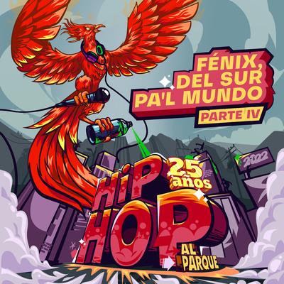 Fenix, Del Sur Pa'l Mundo - Parte IV's cover