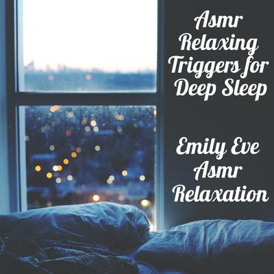 Asmr Relaxing Triggers for Deep Sleep's cover