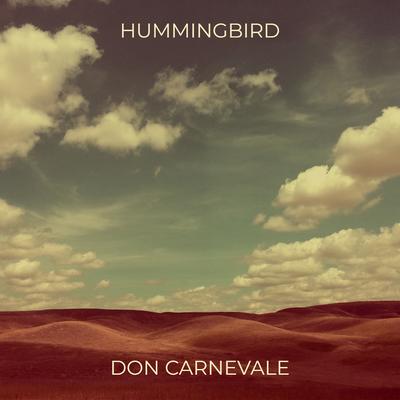 Hummingbird By Don Carnevale's cover