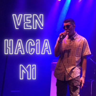 Ven Hacia Mi (TianoNM)'s cover