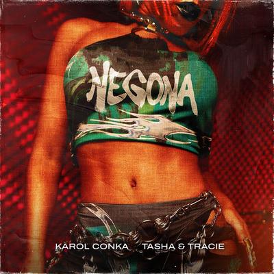 Negona By Karol Conká, Tasha & Tracie's cover