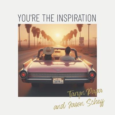 You're the Inspiration's cover