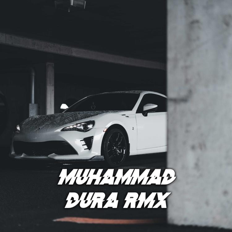 MUHAMMAD DURA RMX's avatar image